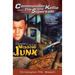 (commander Kellie and the Superkids' Novel #6) the Mystery of the Missing Junk