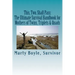 This, Two, Shall Pass: : The Ultimate Survival Handbook for Mothers of Twins, Triplets & Quads