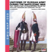 Uniforms of Russian army during the Napoleonic war vol.4: Artillery, engineers and garrisons 1796-1801
