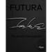 Futura: The Artist's Monograph