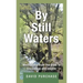 By Still Waters: Meditations from the Bible to Encourage and Inspire