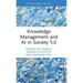 Knowledge Management and AI in Society 5.0