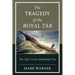 The Tragedy of the Royal Tar: The 1836 Circus Steamship Fire