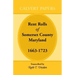 Rent Rolls of Somerset County, Maryland, 1663-1723