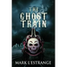 The Ghost Train
