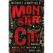 Monster City: Murder, Music, and Mayhem in Nashville's Dark Age