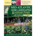 Mid-Atlantic Home Landscaping, 4th Edition: 46 Landscape Designs with 200+ Plants & Flowers for Your Region