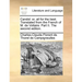 Candid: Or, All for the Best. Translated from the French of M. de Voltaire. Part II. the Second Edition.