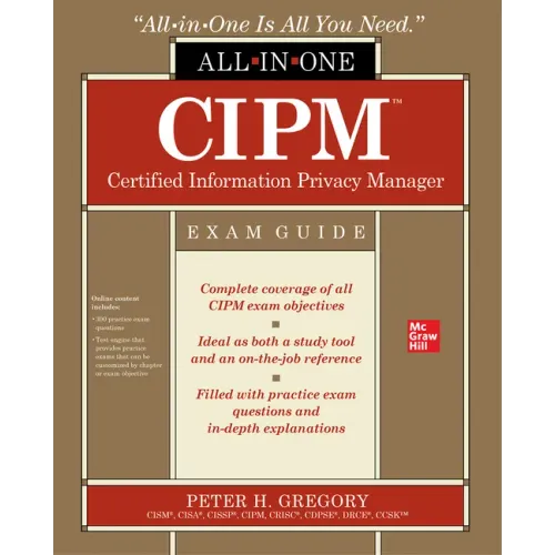 Cipm Certified Information Privacy Manager All-In-One Exam Guide