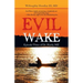 Evil Wake: Episode Three of Dr. Hardy, Me