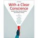 With a Clear Conscience: Business Ethics Decision Making and Strategic Thinking