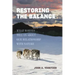 Restoring the Balance: What Wolves Tell Us about Our Relationship with Nature