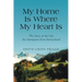 My Home Is Where My Heart Is