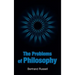 The Problems of Philosophy