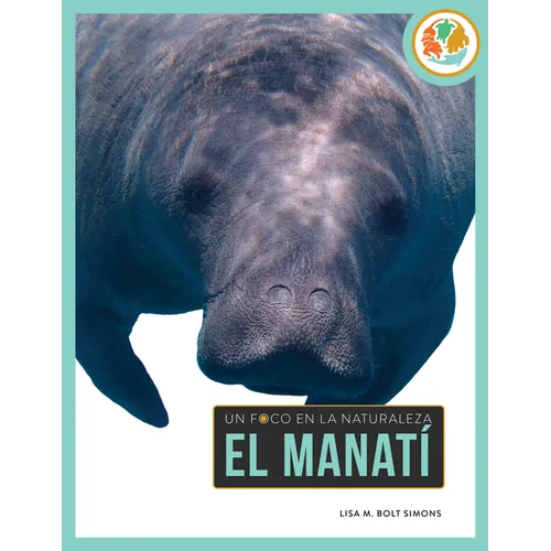 El Manatí: Spanish Edition
