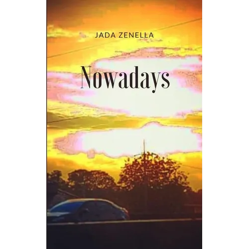 Nowadays