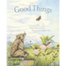 Good Things
