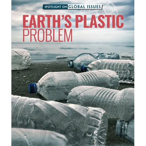 Earth's Plastic Problem