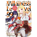 Villainess Level 99 Volume 3: I May Be the Hidden Boss But I'm Not the Demon Lord