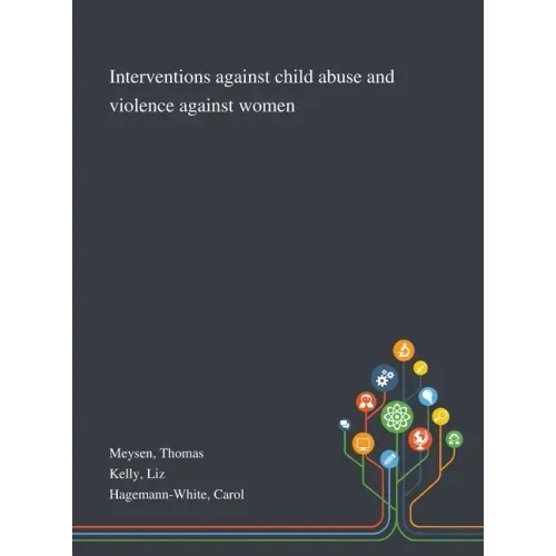 Interventions Against Child Abuse and Violence Against Women