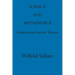 Science and Metaphysics: Variations on Kantian Themes