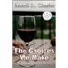 The Choices We Make