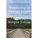 Wandering in Strange Lands: A Daughter of the Great Migration Reclaims Her Roots