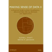 Making Sense of Data II