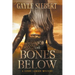 The Bones Below
