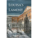 Louisa's Lament