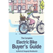 The Complete Electric Bike Buyer's Guide