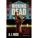 The Woking Dead: How Society's Vogue Virus Destroys Our Culture
