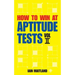 How to Win at Aptitude Tests Vol II