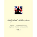 Holy Bible. Biblia Sacra: English - Latin Parallel Text. Anglicus - Latina Textus Parallel