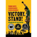 Victory. Stand!: Raising My Fist for Justice