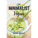 The Minimalist Vegan