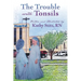 The Trouble with Tonsils