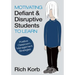 Motivating Defiant & Disruptive Students to Learn: Positive Classroom Management Strategies