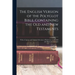 The English Version of the Polyglot Bible, Containing the Old and New Testaments: With a Copious and Original Selections of References to Parallel and