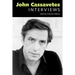 John Cassavetes: Interviews