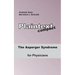 The Asperger Syndrome for Physicians