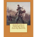 Among the camps; or, Young people's stories of the war. By: Thomas Nelson Page (Illustrated)