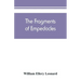 The fragments of Empedocles