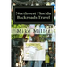 Northwest Florida Backroads Travel: Day Trips Off The Beaten Path