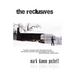 The Reclusives