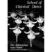 School of Classical Dance