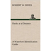 Ducks at a Distance A Waterfowl Identification Guide