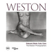 Weston: Edward, Brett, Cole, Cara: A Dynasty of Photographers