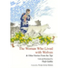 The Woman Who Lived with Wolves: & Other Stories from the Tipi
