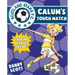Calum's Tough Match